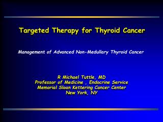 Targeted Therapy for Thyroid Cancer