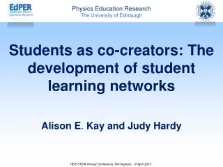 Students as co-creators: The development of student learning networks