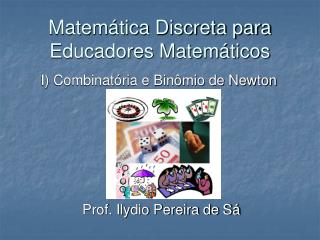 Matemática Discreta para Educadores Matemáticos