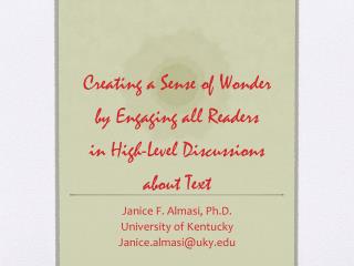 Creating a Sense of Wonder by Engaging all Readers in High-Level Discussions about Text