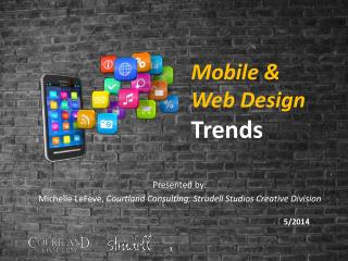 Mobile &amp; Web Design Trends