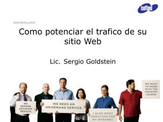 Como potenciar el trafico de su sitio Web Lic. Sergio Goldstein