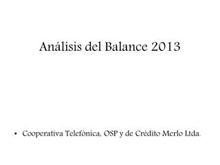 Análisis del Balance 2013