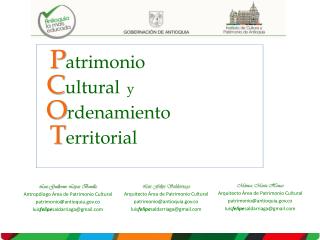 P atrimonio C ultural y O rdenamiento T erritorial