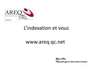 L’indexation et vous