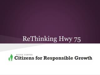 ReThinking Hwy 75