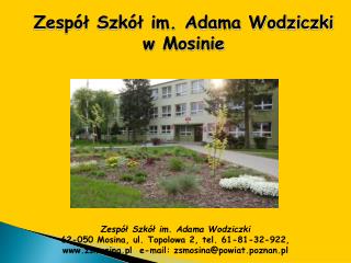 Zespół Szkół im. Adama Wodziczki w Mosinie