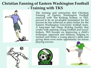 Christian Fanning of Eastern Washington Football - Training with TKS