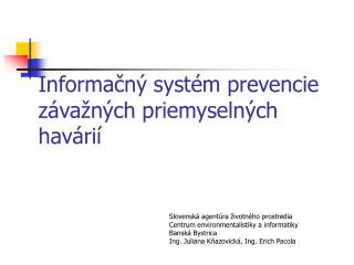 Informačný systém prevencie závažných priemyselných havárií