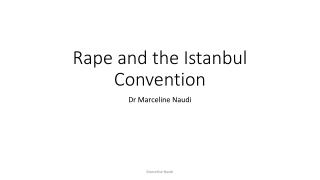 Rape and the Istanbul Convention