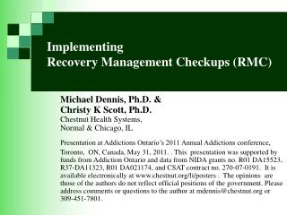 Implementing Recovery Management Checkups (RMC)