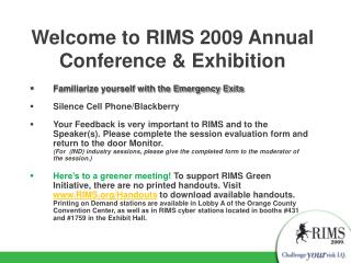 Welcome to RIMS 2009 Annual Conference &amp; Exhibition
