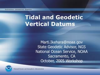 Tidal and Geodetic Vertical Datums