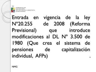 UNIVERSIDAD DE CHILE FACULTAD DE ARTES DIRECCION ECONOMICA Y ADMINISTRATIVA OFICINA DE PERSONAL