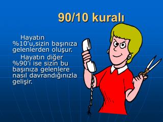 90/10 kuralı