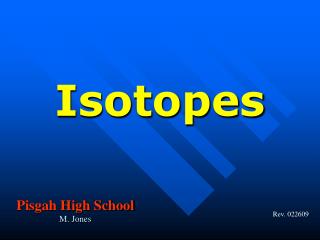 Isotopes