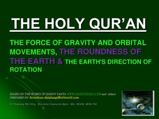 The Holy Qur'an is the Word of Allah