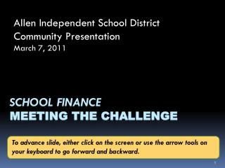 School Finance meeting The Challenge