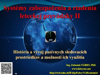 Systémy zabezpečenia a riadenia leteckej prevádzky II