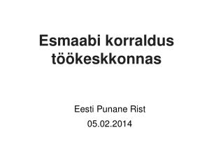 Eesti Punane Rist 05.02.2014
