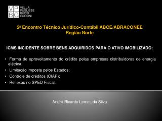 5º Encontro Técnico Jurídico-Contábil ABCE/ABRACONEE Região Norte