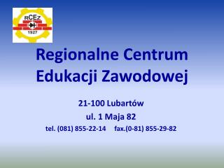 Regionalne Centrum Edukacji Zawodowej