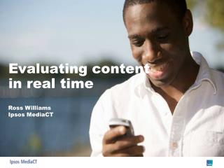 Evaluating content in real time