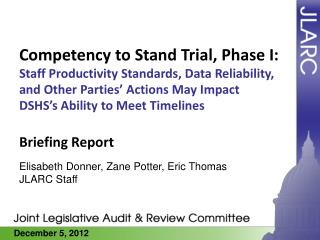 Competency to Stand Trial, Phase I:
