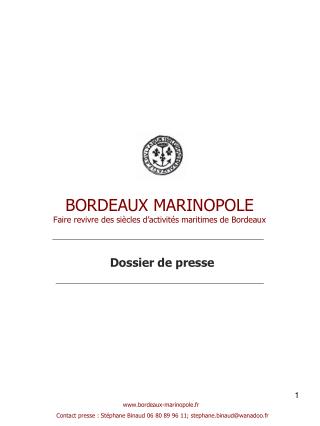 BORDEAUX MARINOPOLE Faire revivre des siècles d’activités maritimes de Bordeaux