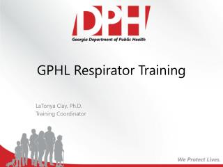 GPHL Respirator Training