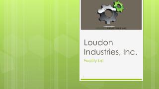 Loudon Industries, Inc.