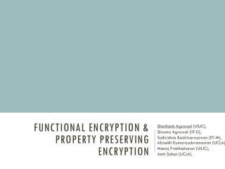 Functional Encryption &amp; Property Preserving Encryption