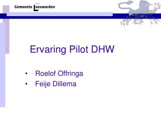 Ervaring Pilot DHW