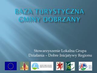 Baza Turystyczna Gminy Dobrzany