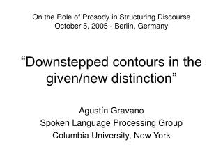 “Downstepped contours in the given/new distinction”