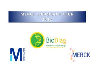MERCK CHEMICALS TOUR 2012