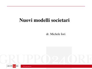 Nuovi modelli societari