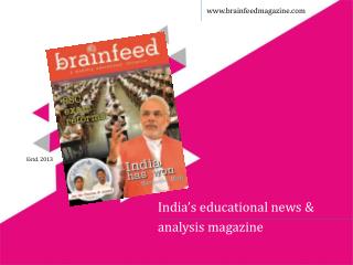 India’s educational news &amp; analysis magazine