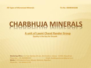 CHARBHUJA MINERALS