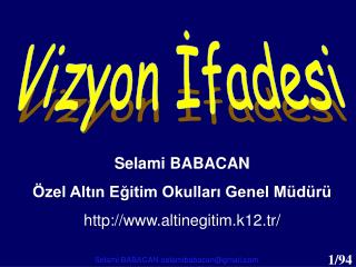 Vizyon İfadesi