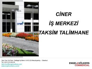 CİNER İŞ MERKEZİ TAKSİM TALİMHANE