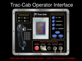 Trac-Cab Operator Interface