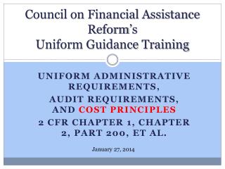 Council on Financial Assistance Reform’s Uniform Guidance Training