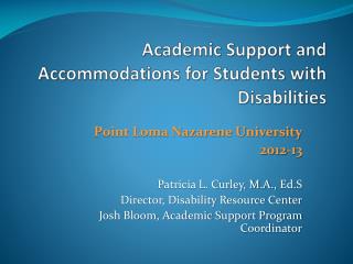 Academic Support and Accommodations for Students with Disabilities