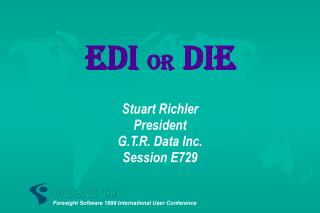 EDI or DIE