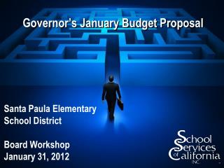 Governor’s January Budget Proposal