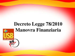 Decreto Legge 78/2010 Manovra Finanziaria