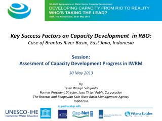 Key Success Factors on Capacity Development in RBO:
