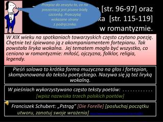 Temat: Pieśń solowa [str. 96-97] oraz opera i operetka [str. 115-119] w romantyzmie.