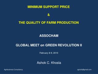 MINIMUM SUPPORT PRICE &amp; THE QUALITY OF FARM PRODUCTION